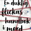 En duktig flickas handbok i mord