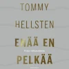 Enää en pelkää