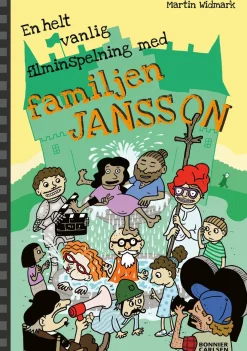 En helt vanlig filminspelning med familjen Jansson
