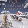 En jul i Småland för länge sen