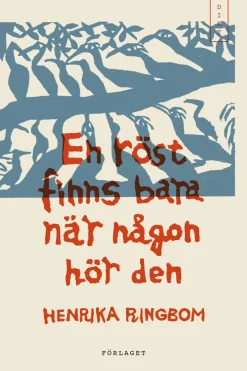 En röst finns bara när någon hör den