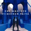 Ensimmäinen viimeinen päivä