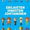 Erilaisten ihmisten johtaminen
