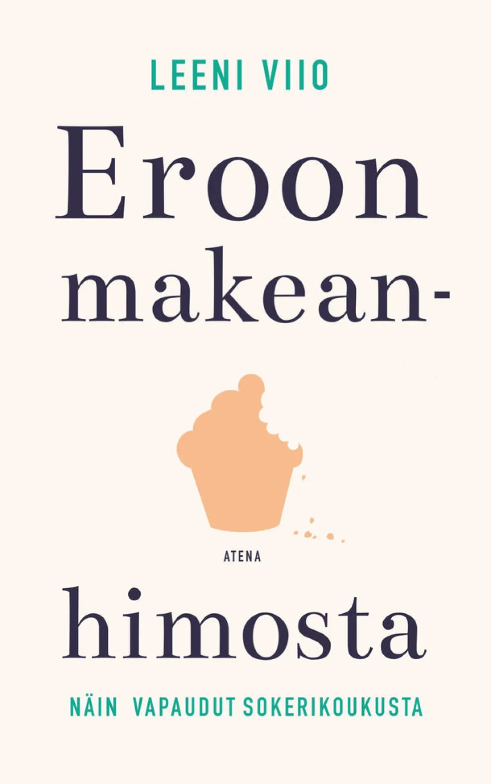 Eroon makeanhimosta