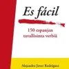 Es fácil