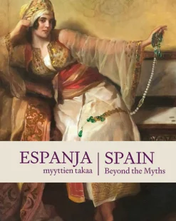 Espanja myyttien takaa - Spain Beyond the Myths