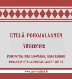 Etelä-pohojalaanen vitsiceeree (cd)