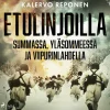 Etulinjoilla Summassa, Yläsommeessa ja Viipurinlahdella
