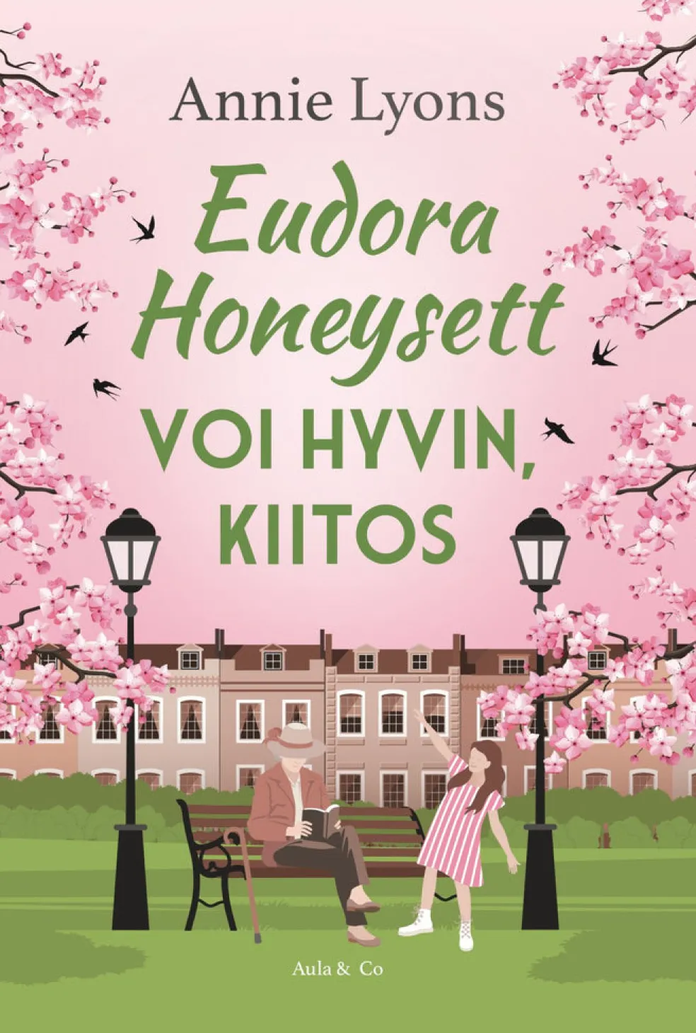Eudora Honeysett voi hyvin, kiitos