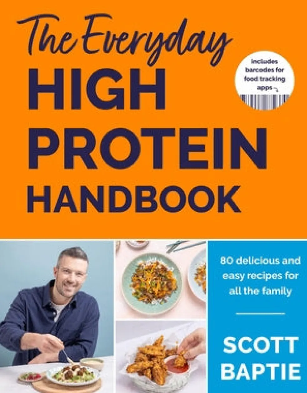 Everyday High Protein Handbook, The