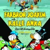 Farbror Joakim och Kalle Anka. Åter till avskyvärld