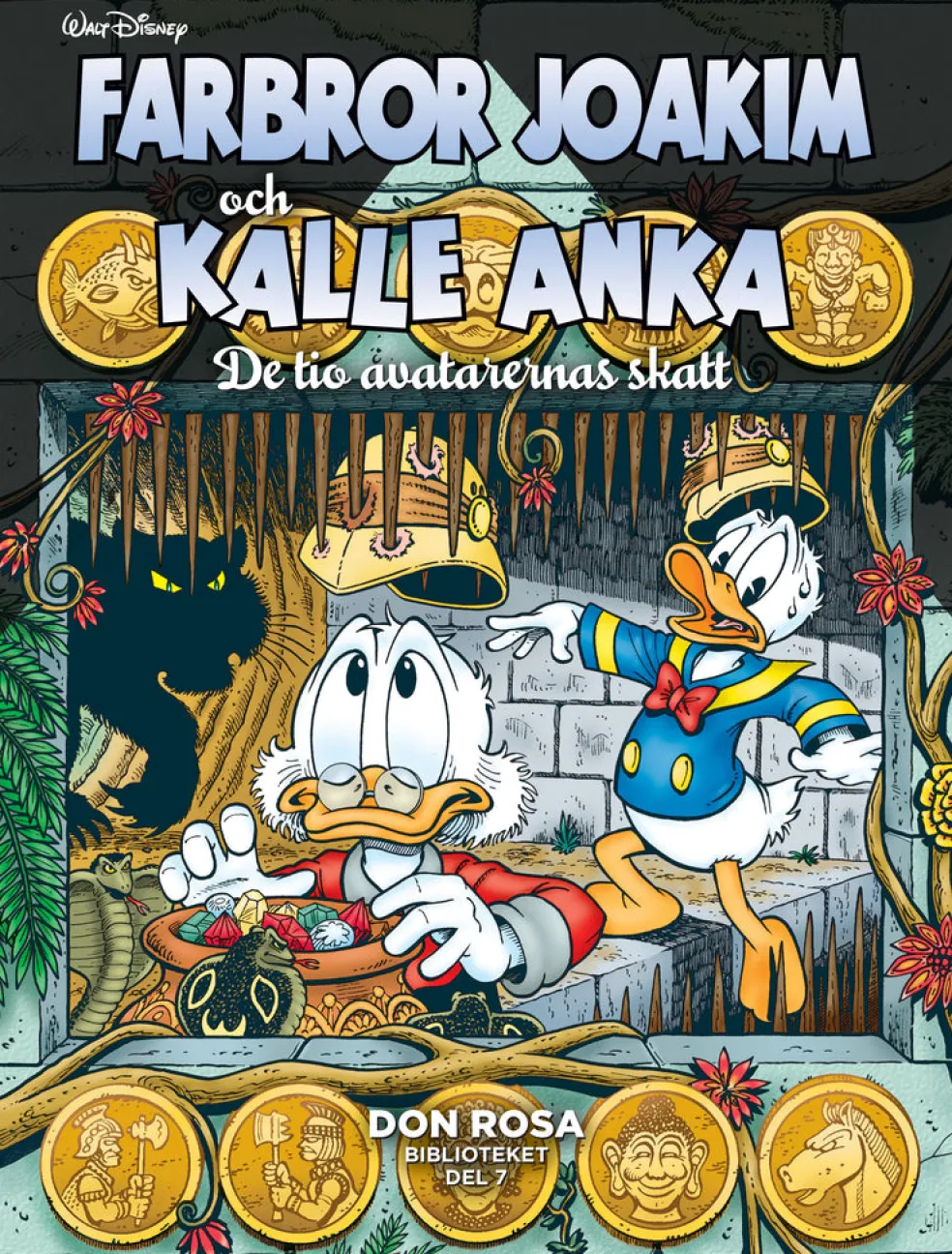 Farbror Joakim och Kalle Anka. De tio avatarernas skatt