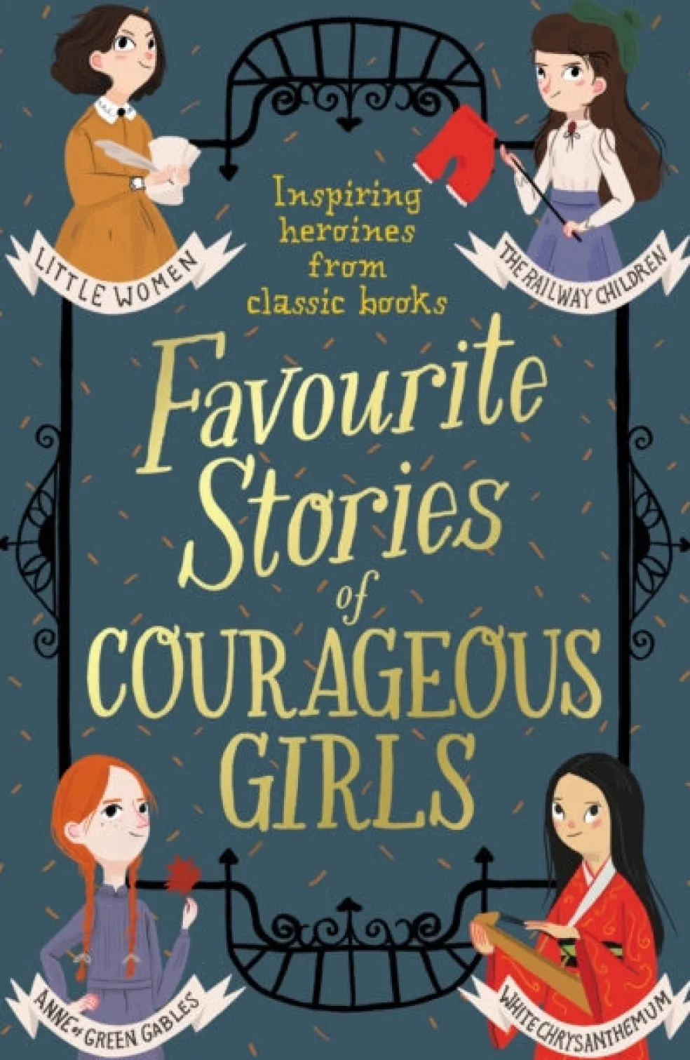 Favourite Stories of Courageous Girls
