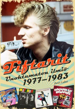 Fiftarit - Unohtumattomia tarinoita 1977-1983