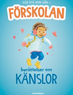 För dig som går i förskolan – Berättelser om känslor