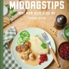 Fredriks middagstips : mat man blir glad av