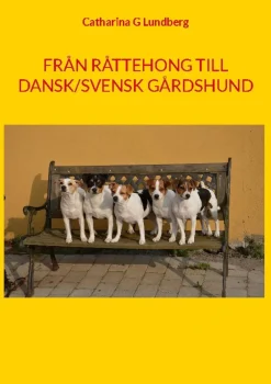 Från Råttehong till Dansk/svensk gårdshund