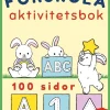 Förskola Aktivitetsbok : För barn 4-7 år