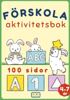 Förskola Aktivitetsbok : För barn 4-7 år