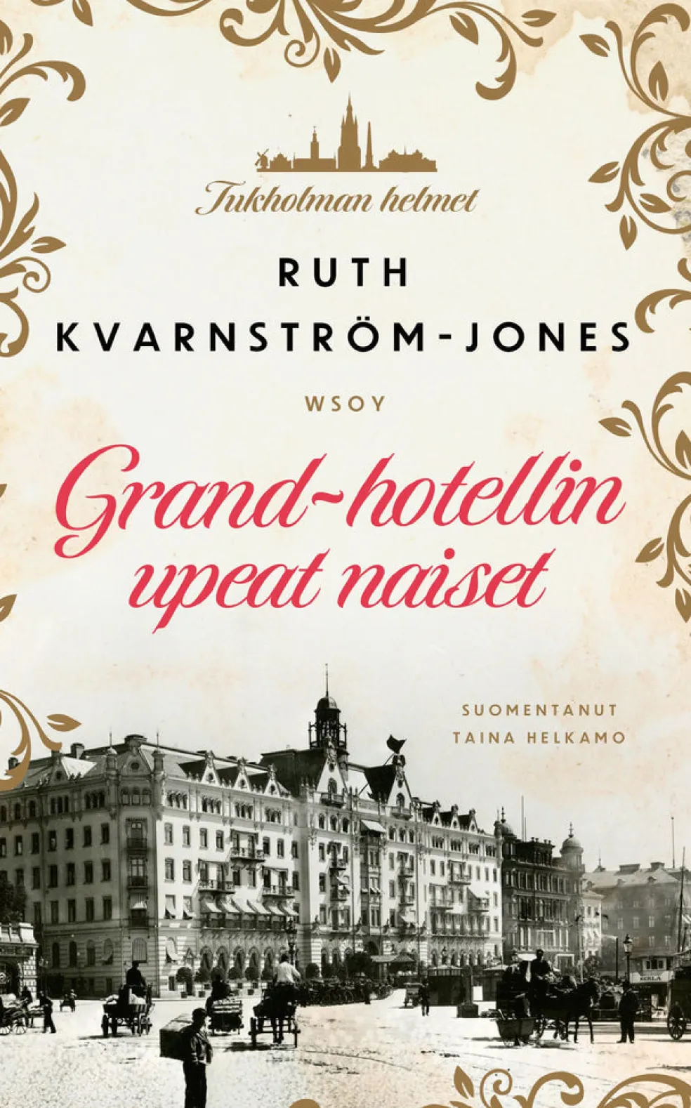 Grand-hotellin upeat naiset