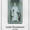 Guido Arezzolaisen jäljillä