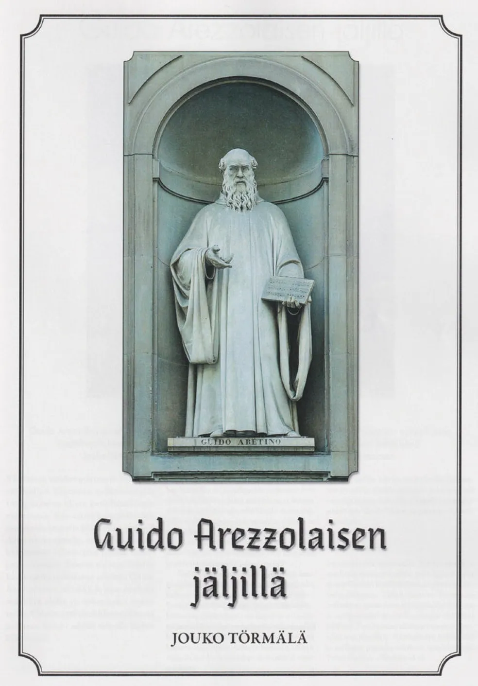 Guido Arezzolaisen jäljillä