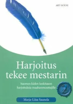 Harjoitus tekee mestarin 2