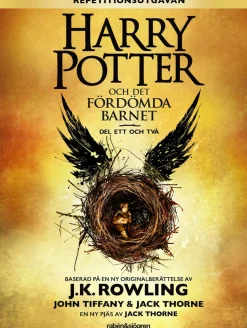 Harry Potter och det fördömda barnet. Del ett och två