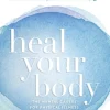 Heal Your Body