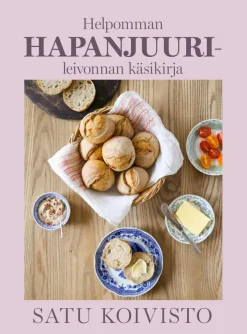 Helpomman hapanjuurileivonnan käsikirja