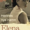 Hennes nya namn. Bok 2, Ungdomsår