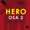 Hero osa 2