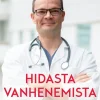 Hidasta vanhenemista