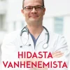 Hidasta vanhenemista