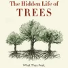 Hidden Life of Trees, The