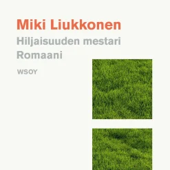 Hiljaisuuden mestari