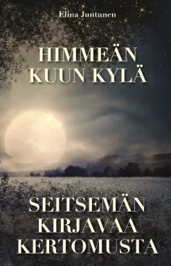 Himmeän kuun kylä