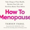 How to Menopause