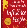 How to Win Friends and Influence People