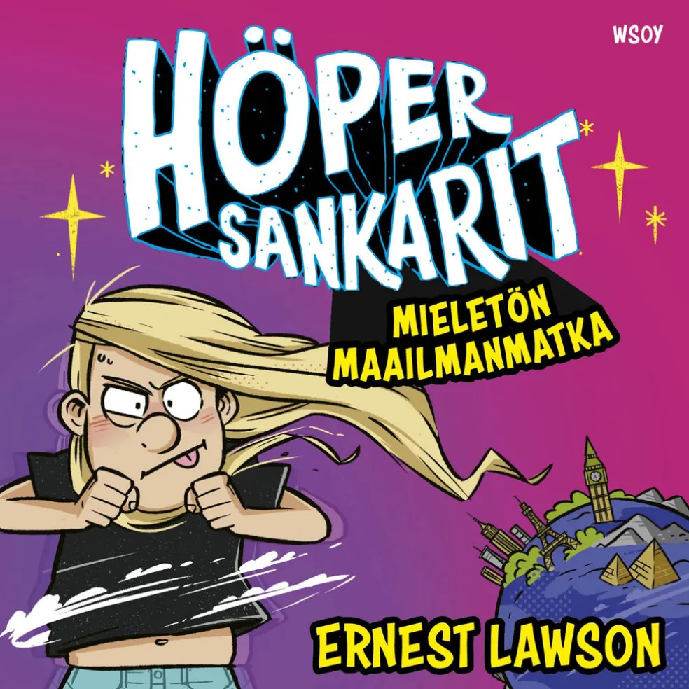 Höpersankarit: Mieletön maailmanmatka
