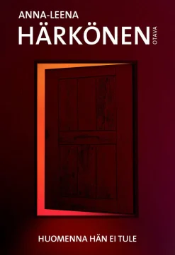 Huomenna hän ei tule