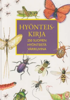 Hyönteiskirja 250 Suomen hyönteistä värikuvina