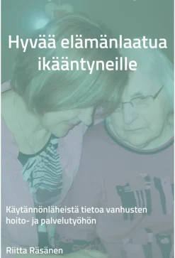 Hyvää elämänlaatua ikääntyneille