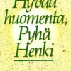 Hyvää huomenta, Pyhä Henki