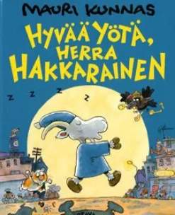 Hyvää yötä, Herra Hakkarainen