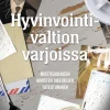 Hyvinvointivaltion varjoissa