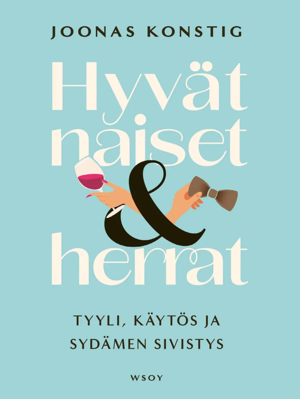 Hyvät naiset ja herrat