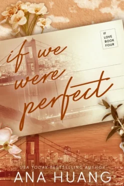 If We Were Perfect