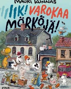 Iik! Varokaa mörköjä!