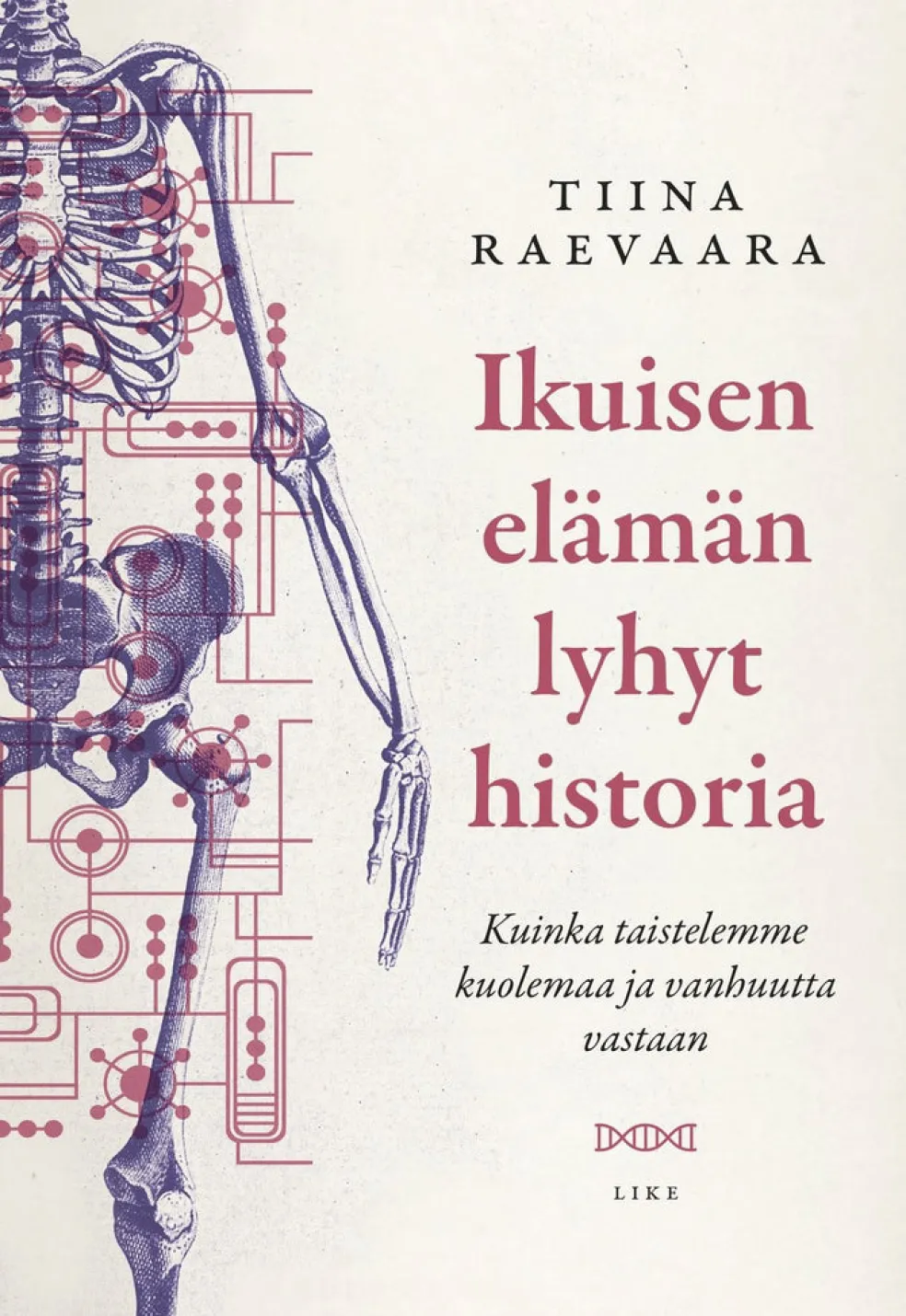 Ikuisen elämän lyhyt historia